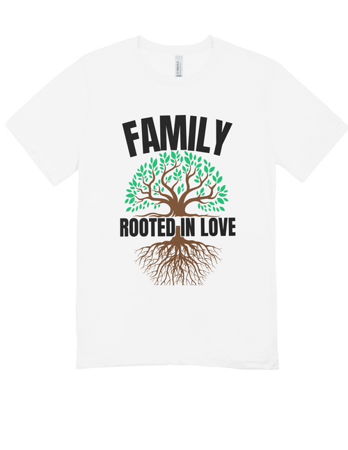 Family Rooted in Love Shirts